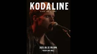 [공연안내] 코다라인 내한공연 KODALINE LIVE IN SEOUL