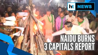 Amid Bhogi festivities, Chandrababu Naidu burns GN Rao Committee report