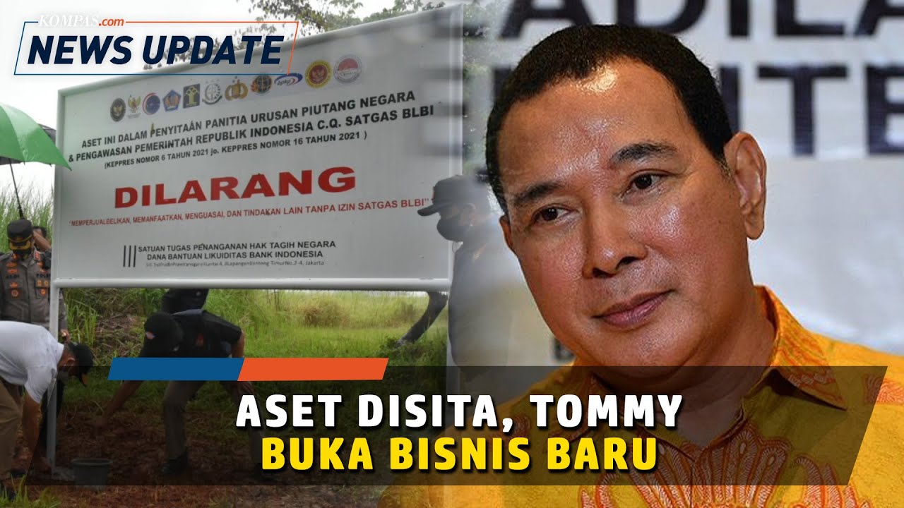 Tommy Soeharto Bangun Bisnis Rest Area Saat Asetnya Disita Satgas BLBI ...