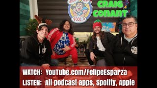 WHAT'S UP FOOL? PODCAST EP 467 - Craig Conant