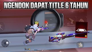 Ngendok Pakai Heal SNIPER + SANTINO! Dapat title 6 Tahun jadi Player old