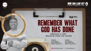 02-16-2025 | Feast At Home | Talk 1: Remember What God Has Done