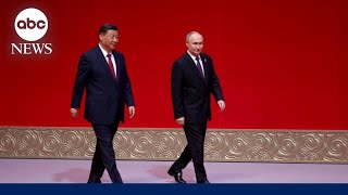 Russia's President Putin visits China's President Xi Jinping