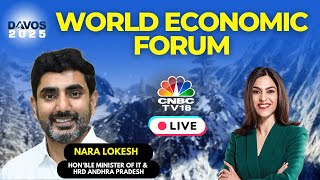 World Economic Forum LIVE | Andhra Pradesh's IT Minister Nara Lokesh | Davos 2025 | N18G | CNBC TV18