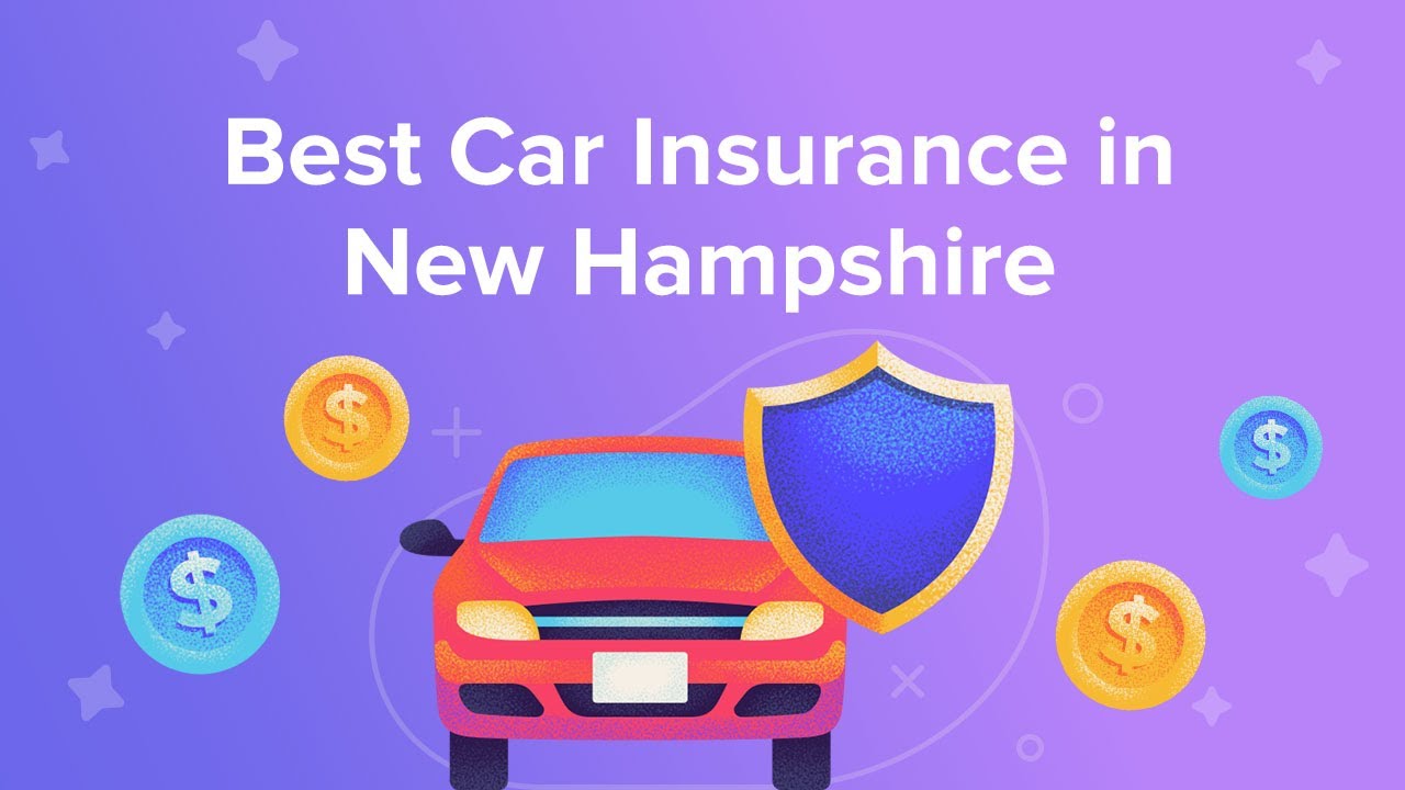 Best Car Insurance In New Hampshire - YouTube