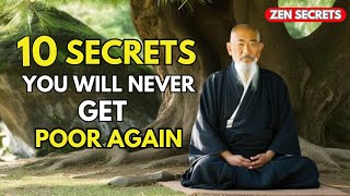 10 Secrets You Will Never Get Poor Again Mind Blowing Motivational Zen Story