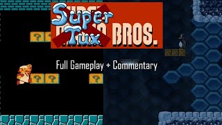 Super Tux Bros. - Full Gameplay \u0026 Creator Commentary