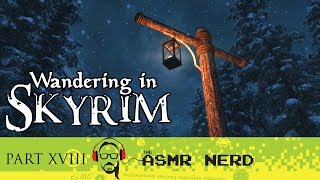 ASMR Whisper | Wandering in Skyrim | XVIII