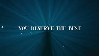 You Deserve The Best | Self Concept Affirmation Tape🔥 (YOU ARE)