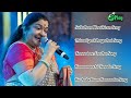 K. S. Chitra Best Melody Hit Songs Tamil