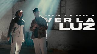 Camin, J Abecia, Los del Control - Ver La Luz (clip oficial)