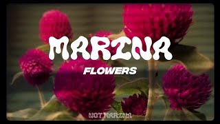 MARINA - Flowers (Lyrics)