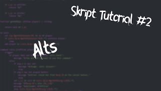 Skript Tutorial #2 | Alts
