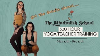 300 hr RYT Yoga Teacher Training | Want to Deepen Your Practice?