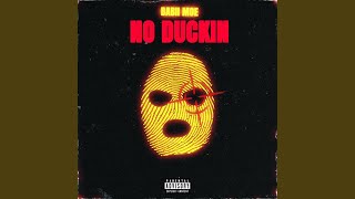 No Duckin