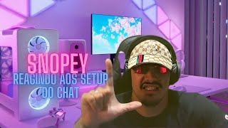 SNOPEY REAGINDO AO SETUP DO CHAT!