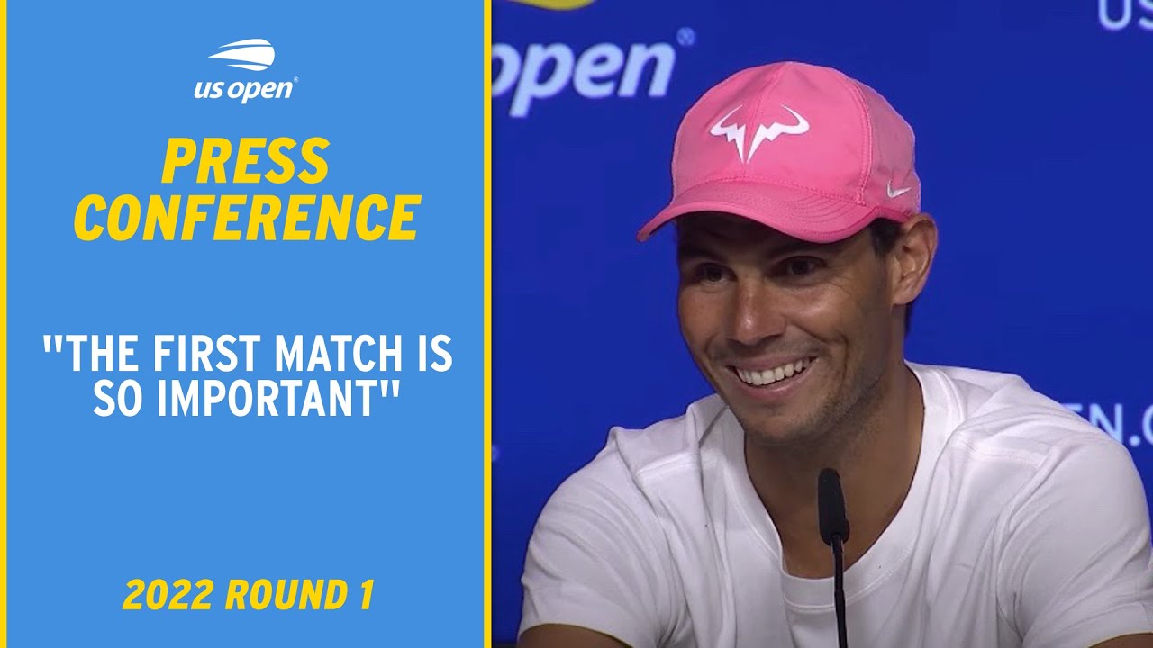 Rafael Nadal Press Conference | 2022 US Open Round 1 - YouTube