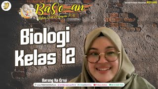 Bahas Soal Persiapan PAS (BASOAN PAS) - Biologi Kelas 12