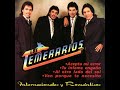 9. Cuando Quieras Verme - Los Temerarios