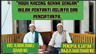 Aduh kacong bekna sengak#madura inilah penyenyi asli dan penciptanya#viral