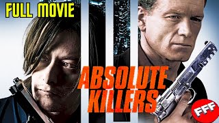 ABSOLUTE KILLERS |  ACTION Movie