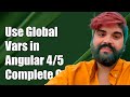 How to Use Global Variables in Angular 4/5/6: A Complete Guide