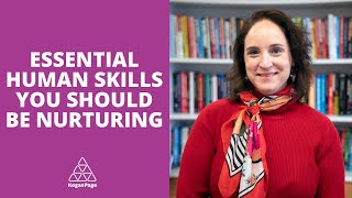 Future of Work: Human Skills We Should be Nurturing | Alexandra Levit