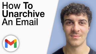 How To Unarchive an Email in Gmail [2025 Full Guide]