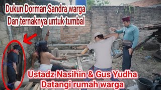 GUS YUDHA DAN USTAD NASIHIN HABISI DUKUN DORMAN