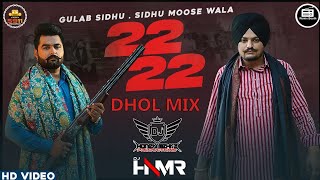 Bai Bai (22 22) Dhol Mix Gulab Sidhu X Sidhu Moosewala Ft.Dj HNMR (Dj Honey Mehra)