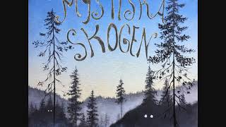 Mystiska Skogen - Åter Till Underjorden