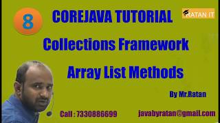 Corejava Tutorial || Collection Framework || video-8 || Array List Methods || BY Ratan Sir