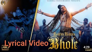 Bam Bam Bhole | Lyrical Video | Hansraj Raghuwanshi|Sawan Special 2023 |Gaurav & Kartik |2 Directors