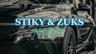 STIKY \u0026 ŽUKS - MODA (prod.by.Cabs)