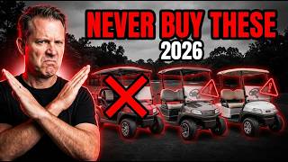 NEVER Buy these 3 Golf Cart Brands in 2026 🚫⛳