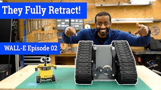Making The Tracks Disappear. Building A Real WALL-E; Episode 02