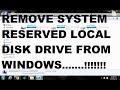 How To Remove System Reserved Partition On Windows 7/8/10 How To Remove System Reserved Partition On Windows 7/8/10