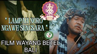 FILM WAYANG BETEL Karya asli   Mahasiswa ISI  Denpasar Bali