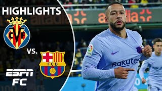 Memphis Depay rescues Xavi, Barcelona at Villarreal | LaLiga Highlights | ESPN FC