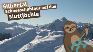 Ein Traum in Weiß - Schneeschuhtour auf das Muttjöchle | Montafon