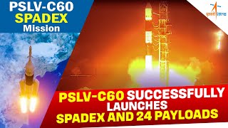 LIVE: PSLV-C60/SPADEX Mission| ISRO | space docking test flight |India | Satish Dhawan Space