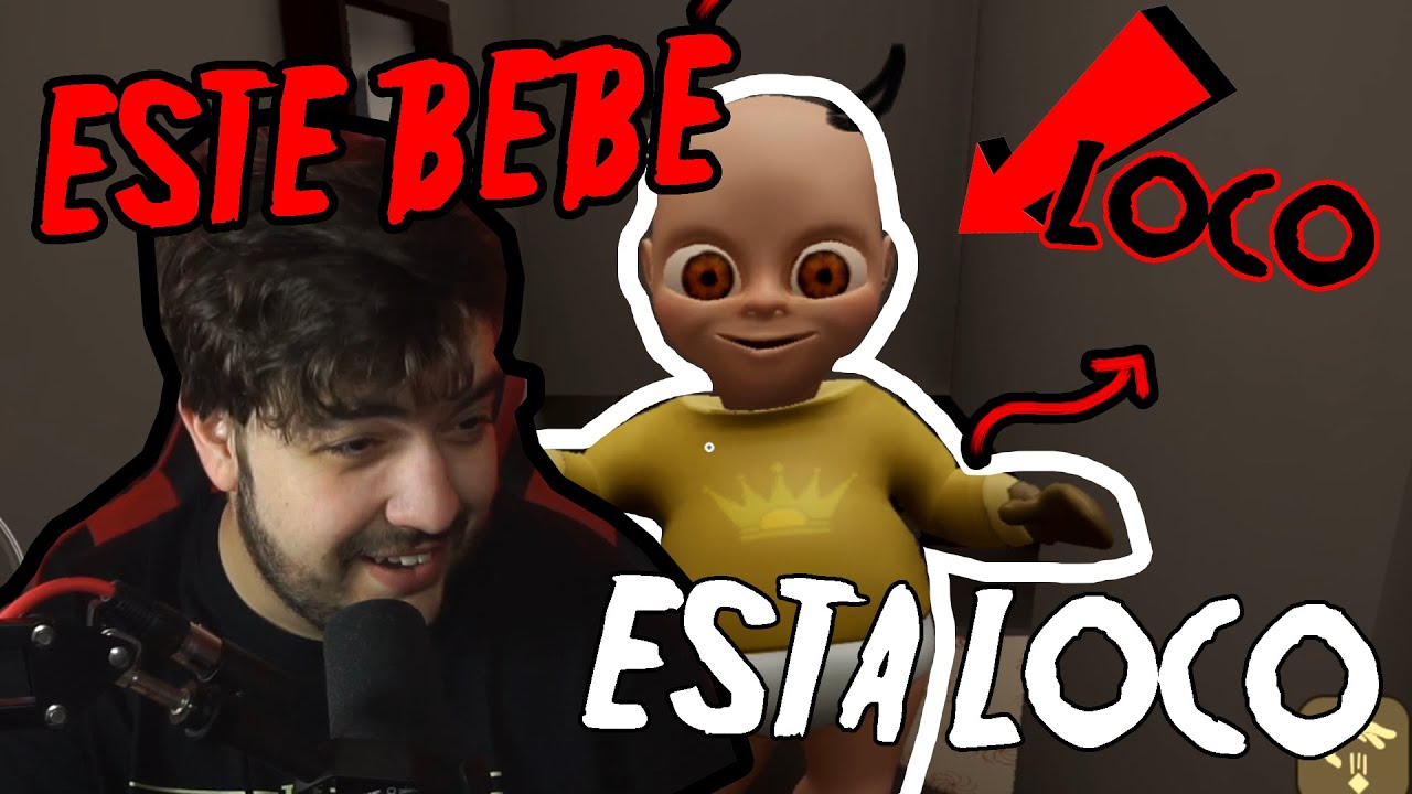 Estoy Atrapado Con Un Bebe Loco Youtube