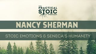 Nancy Sherman | Stoic Emotion and Seneca's Humanity