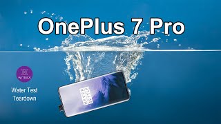OnePlus 7 Pro Waterproof Test & Teardown