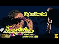 Vybz Kartel - Temptation (Official Audio) October 2019