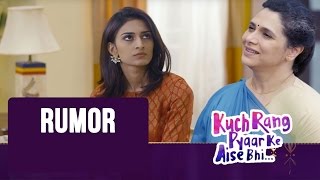 Rumor About KRPKAB | Kuch Rang Pyar Ke Aise Bhi - News Update