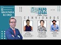 Podcast Papo Legal com Charles Roger - 02/12/2024 # 126