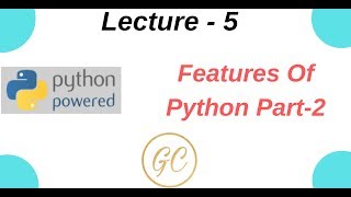 #pythonforbeginners #goldencode Python Tutorials for Beginners || Features of python by golden code