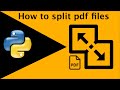 How To Split PDF File Using Python3.6