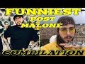FUNNIEST POST MALONE MOMENTS 2019 (BEST COMPILATION)